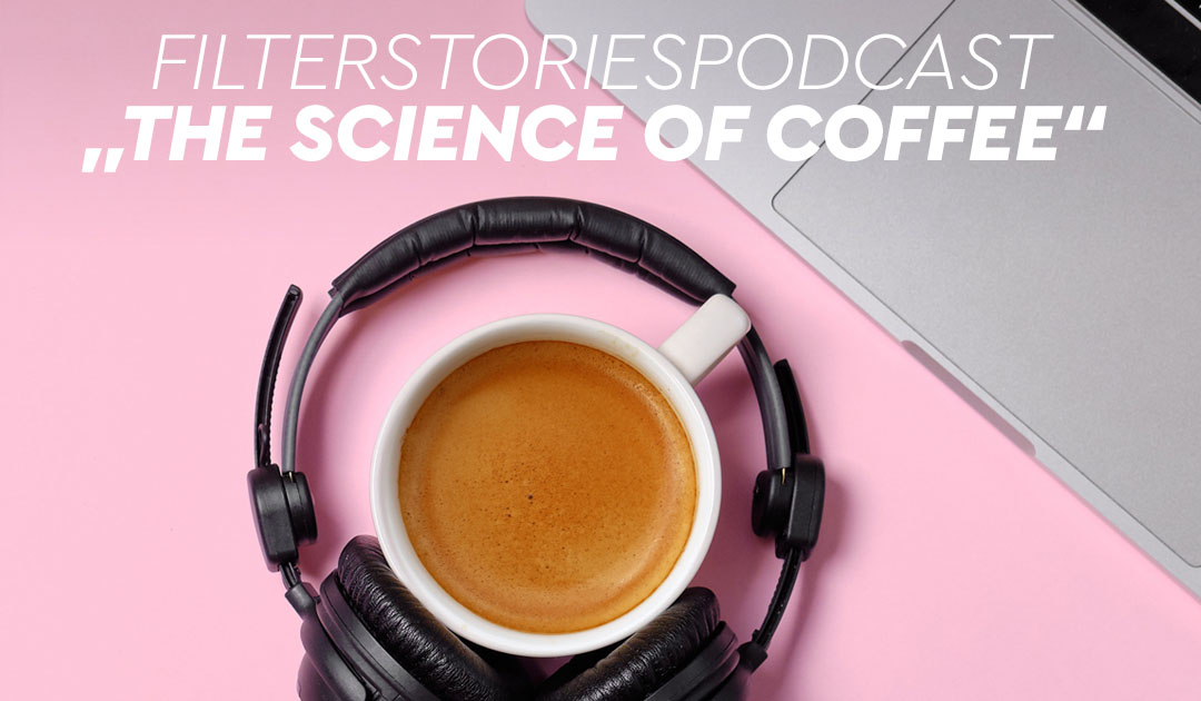 Filter Stories - A podcast about the best water for coffee